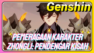 Pemeragaan karakter Zhongli: Pendengar kisah