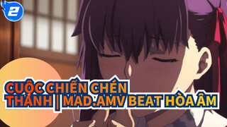 Cuộc chiến Chén Thánh | MAD.AMV Beat hòa âm_2