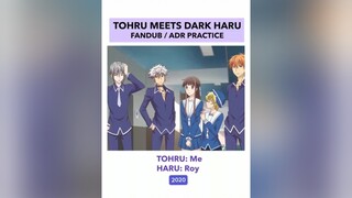 FUNNIEST DARK HARU SCENE Haru:  fruitsbasket tohruhonda hatsuharusohma darkharu impression fandub tohruhondafandub fypシ kyoru