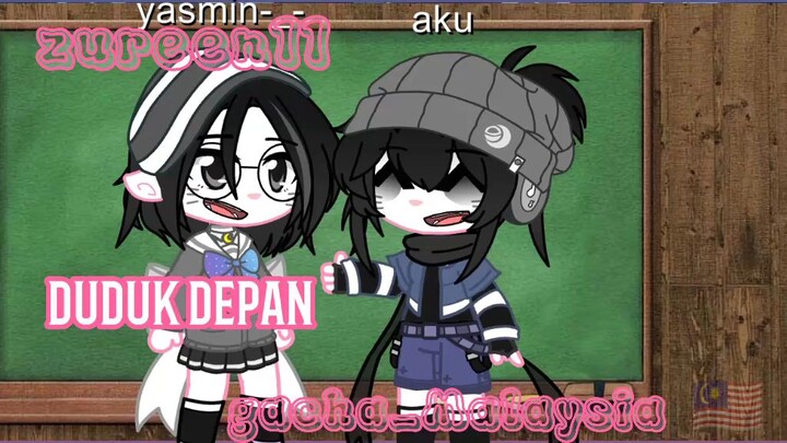 duduk belakang vs duduk depan gacha club