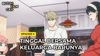 TINGGAL BERSAMA KELUARGA BARUNYA | ALUR CERITA ANIME SPY X FAMILY