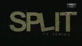 Split tv series ep8 Malay dub drama Malaysia