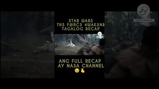 STAR WARS TH3 F∅RC3 4WAK3N$ | TAGALOG RECAP | Juan's Viewpoint Movie Recaps #Shorts #YoutubeShorts