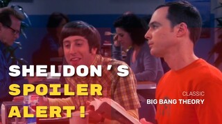 Funny Moments- “The Big Bang Theory “- Sheldon’s Big Spoiler