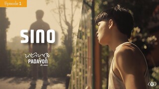 Padayon The Series Episode 1 - "Sino"