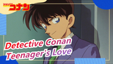 Detective Conan|[Shuuichi&Amuro] Love when you are a teenager will be forever