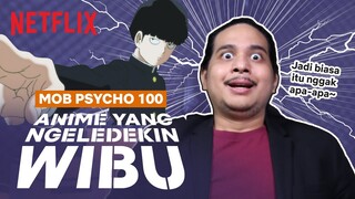 Para Wibu Jangan Emosi ya Nonton Mob Psycho 100 | #BerwibuRia