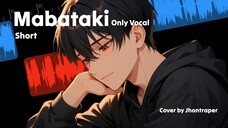 Mabataki - Only Vocal