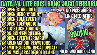 Data ML Lite Full Event 300Mb Terbaru Patch Hero Revamp | ML Lite | Cara Mengatasi Lag & Patah Patah