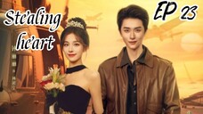 [ENG] EP 23 Stealing heart