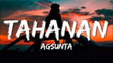 Tahanan - Agsunta (Lyrics) #AgsuntaOriginals