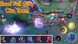 Top 1 Errol | Troll Game Lên Full Giày Và Cái Kết Bán Hành Cho Team Địch | Liên Quân Mobile