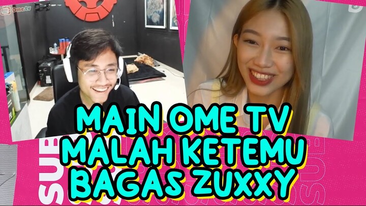CARI JODOH DI OME TV MALAH KETEMU BAGAS ZUXXY BTR!