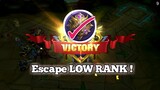 How to escape LOW RANK in Mobile Legends