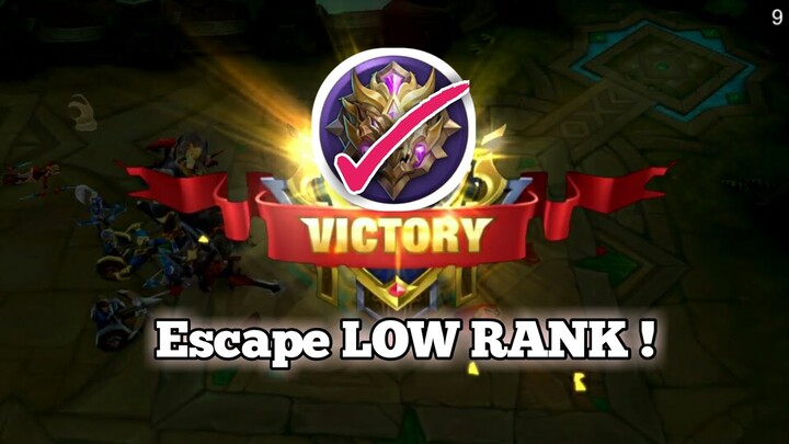 How to escape LOW RANK in Mobile Legends