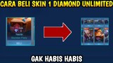MUDAH!!! | CARA DAPATKAN SKIN DENGAN 1 DIAMOND GAK HABIS" MOBILE LEGEND NO BUG ML