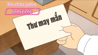 Bức Thư May Mắn || Xin Chào Jadoo - BellaXinhh