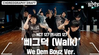 ในที่สุด! ท่าเต้นต้นฉบับ 'Walk' ของ NCT127 จาก WDBZ Practice Studio Version | ทีม WeDemBoyz