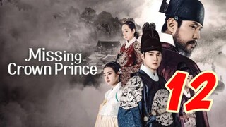 Missing Crown Prince Sub Indo Eps 12