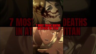 7 MOST TRAGIC DEATHS IN ATTACK ON TITAN