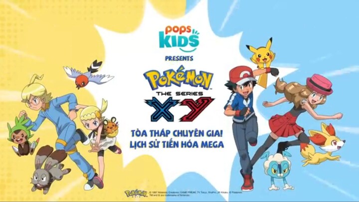Pokemon [S17 XY] tập 44 : Tòa Tháp Chuyên Gia! Lịch Sử Tiến Hóa Mega Lồng Tiếng
