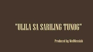 ULILA SA SARILING TUNOG Tb 2008 - DJ Medmessiah