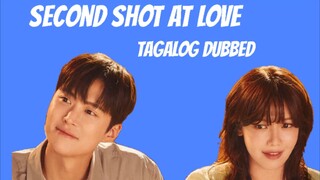 Second Shot At ❤️ Episode 16 Tagalog Dubbed