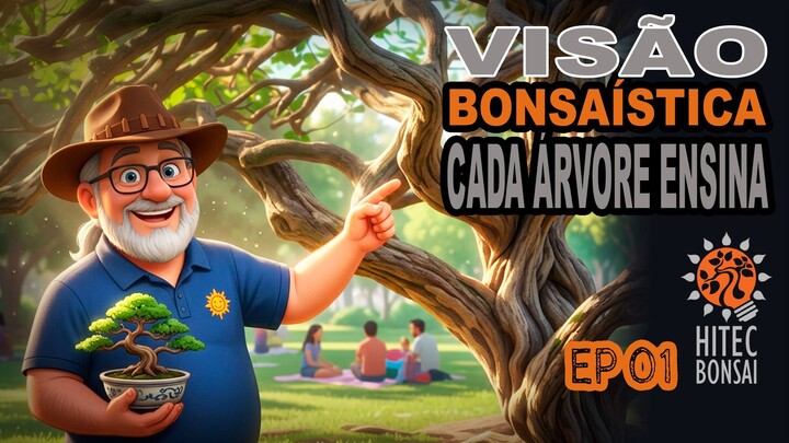 Visão Bonsaística: Aprenda com as Árvores da Natureza
