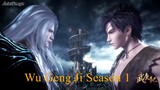 Wu Geng Ji Season 1 Episode 29 Subtitle Indonesia