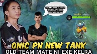 PANGTAPAT KAY CH4KNU? BAGONG TANK NG ONIC PH miicoo OLD TEAM MATE NI KELRA (Khufra Gods din)