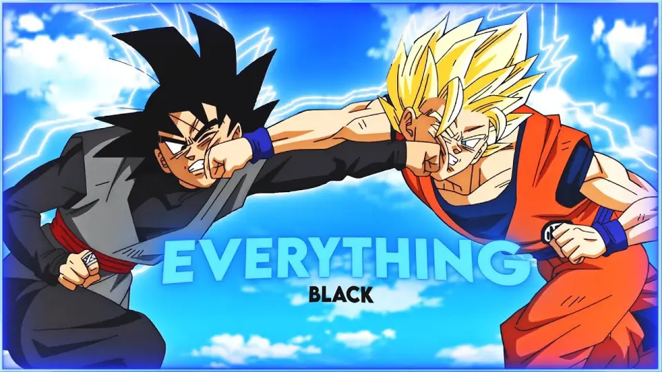 Goku Black - Everything Black - Dragon Ball Edit/Amv - Bilibili