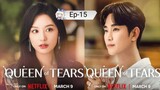 Queen of tears episode 15 live no subtitles