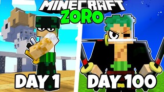 I Survived 100 Days as ZORO in Minecraft!