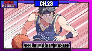 Need For Almighty Master Chapter 23 Bahasa Indonesia