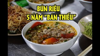 Bún riêu cua ốc 40 năm, bán thiếu 5 năm sau khách quay lại trả