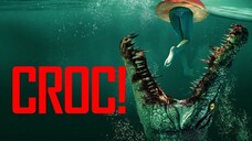 WATCH Movie: Croc! 2022 trailer : link in the description: