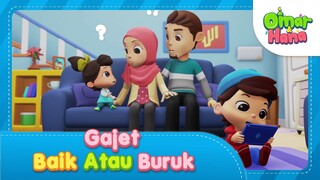 Gajet, Baik atau Buruk? | Omar & Hana | Kisah & Lagu Kanak-kanak Islami