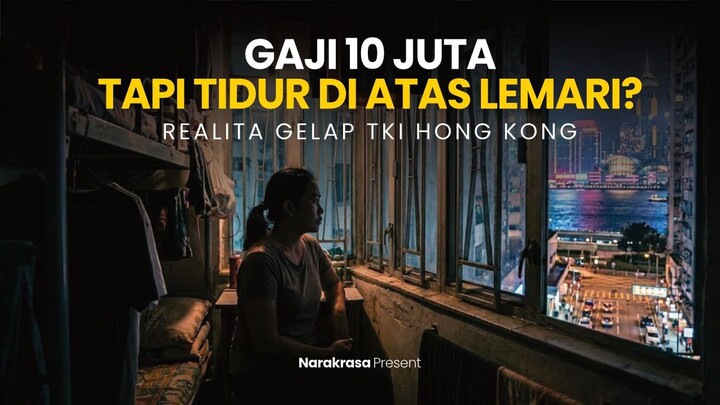 Gaji 10 Juta tapi Tidur di Atas Lemari? Realita Gelap TKI Hong Kong