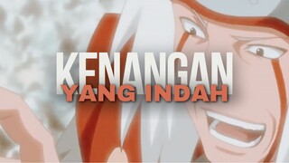 KENANGAN YANG INDAH