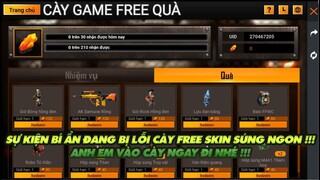 Free Fire| Sự kiện bí ẩn tặng skin súng Free bị lỗi -  Anh em vào cày ngay nào!!!