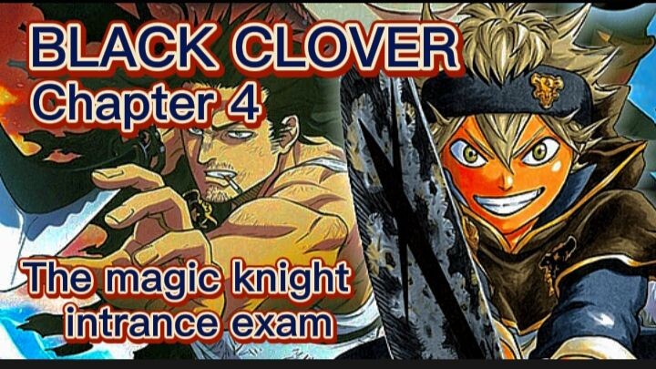 The Magic Knights Entrance Exam