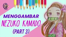 Menggambar Nezuko Kamado final part