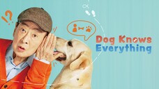 Dog Knows Everything Eps. 2 1080p