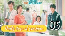 정신병동에도 아침이 와요 DAILY DOSE OF SUNSHINE EP 5 ENG SUB