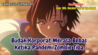 Budak Korporat Merasa Bebas Ketika Pandemi Zombie Tiba [Ulasan Zom 100: Bucket List of the Dead]