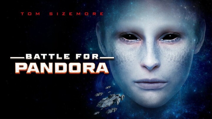 Battle for Pandora 2022 Full Movie HD