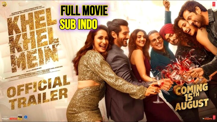 Khel Khel Mein 2024 SUB INDO