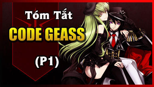 Tóm Tắt Anime Hay " CODE GEASS " | Phần 1 | NTC Anime