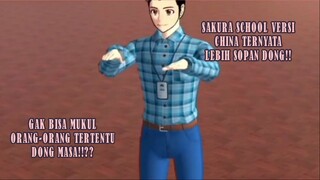 TERNYATA SAKURA SCHOOL SIMULATOR VERSI CHINA LEBIH SOPAN YAAH!!!