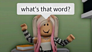 When you hear a weird word (meme) ROBLOX